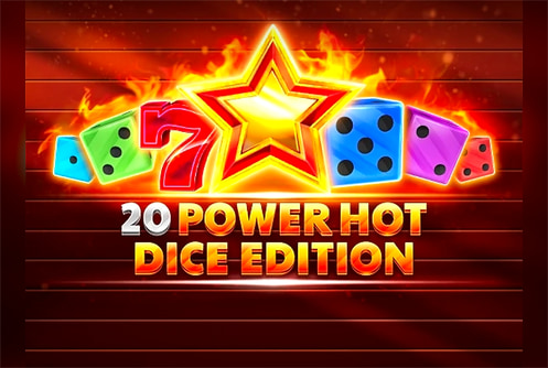 20 Power Hot Dice Edition