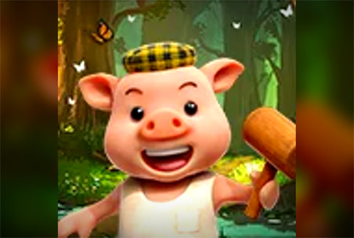THREE LITTLE PIGS